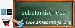 WordMeaning blackboard for substantiveness